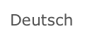 Deutsch